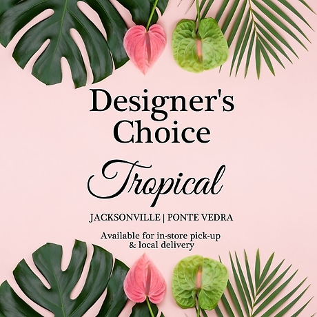 Tropical Designer\'s Choice