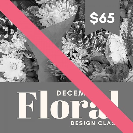 Floral Class December 11